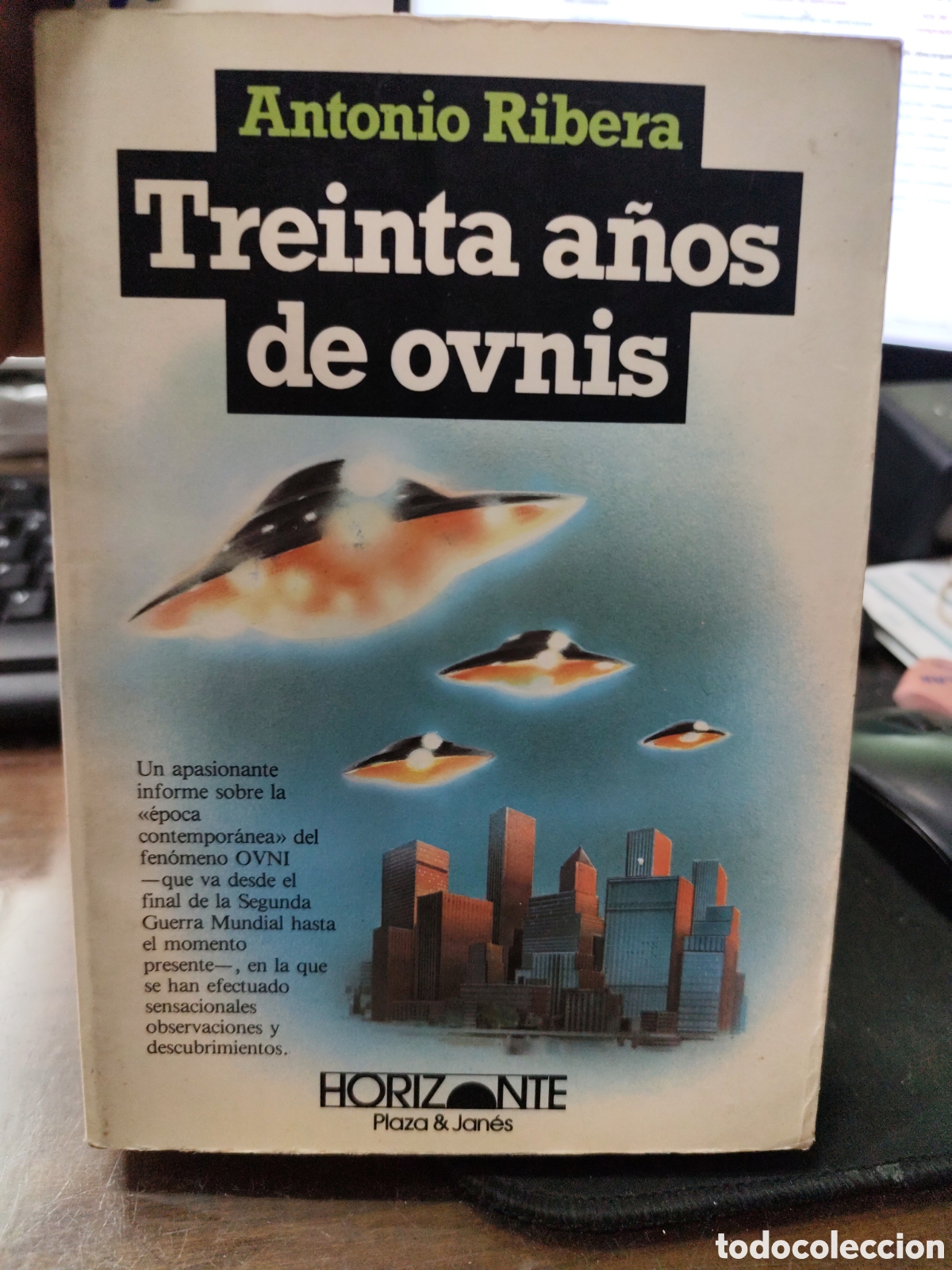 Libros: TREINTA A&Ntilde;OS DE OVNIS. 1&ordf; Edici&oacute;n - RIBERA,Antonio - Foto 1