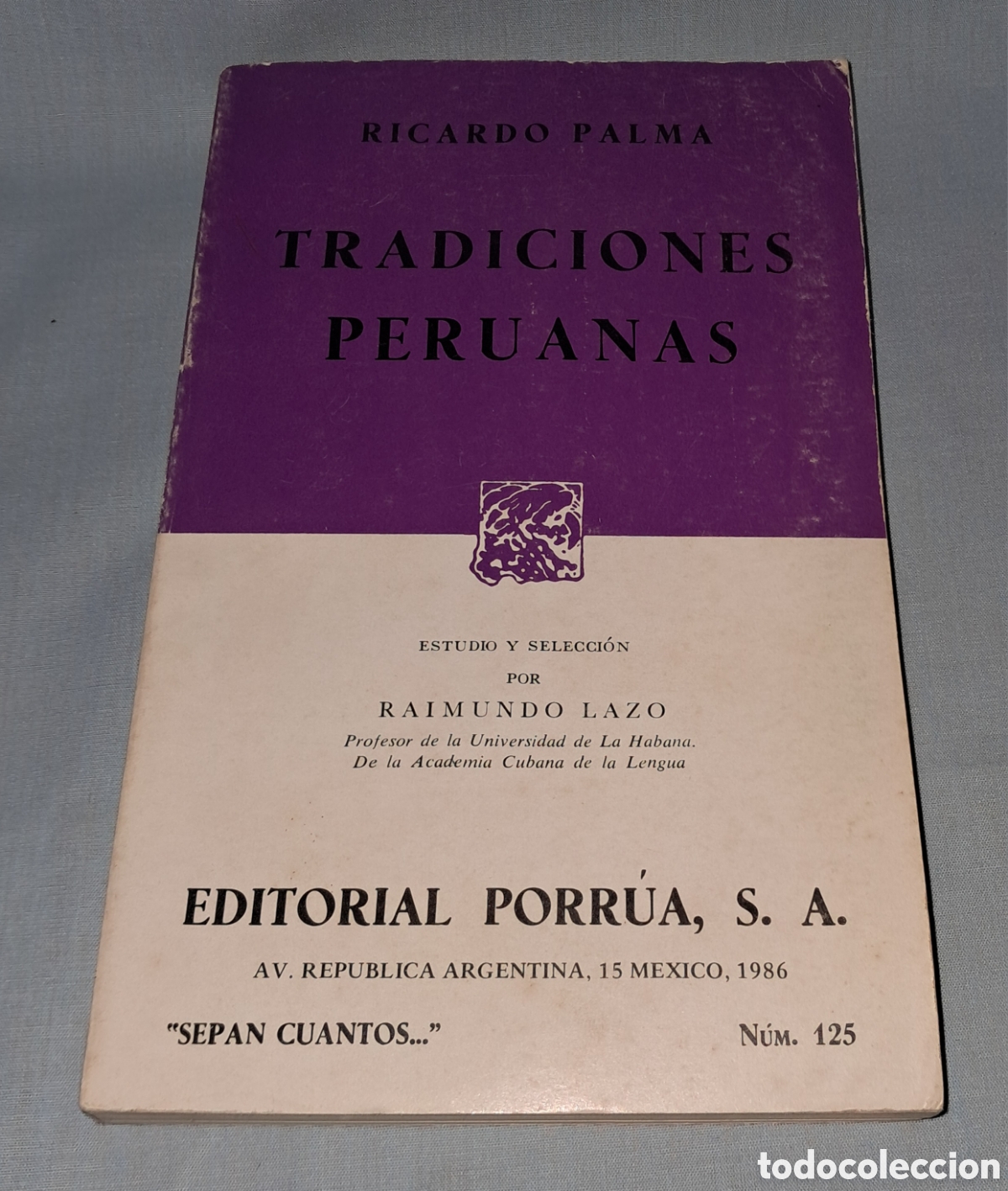 Libros: TRADICIONES PERUANAS, RICARDO PALMA, EDITORIAL PORRUA - Foto 1