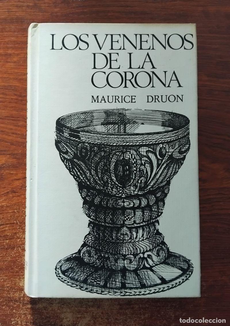 Libros: Los venenos de la corona (Los reyes malditos 3) - Maurice Druon - Foto 1