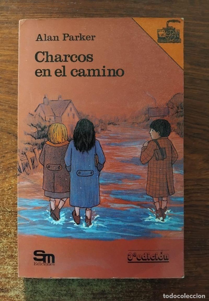 Libros: Charcos en el camino - Alan Parker - Foto 1