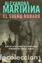 Libros: El Sueno Robado - Marinina, Alexandra - Foto 1