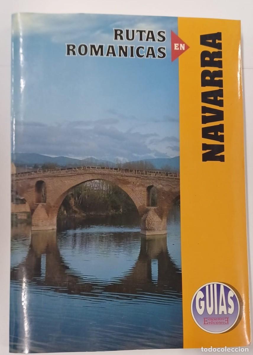 Libros: Rutas rom&aacute;nicas en Navarra - VVAA - Foto 1