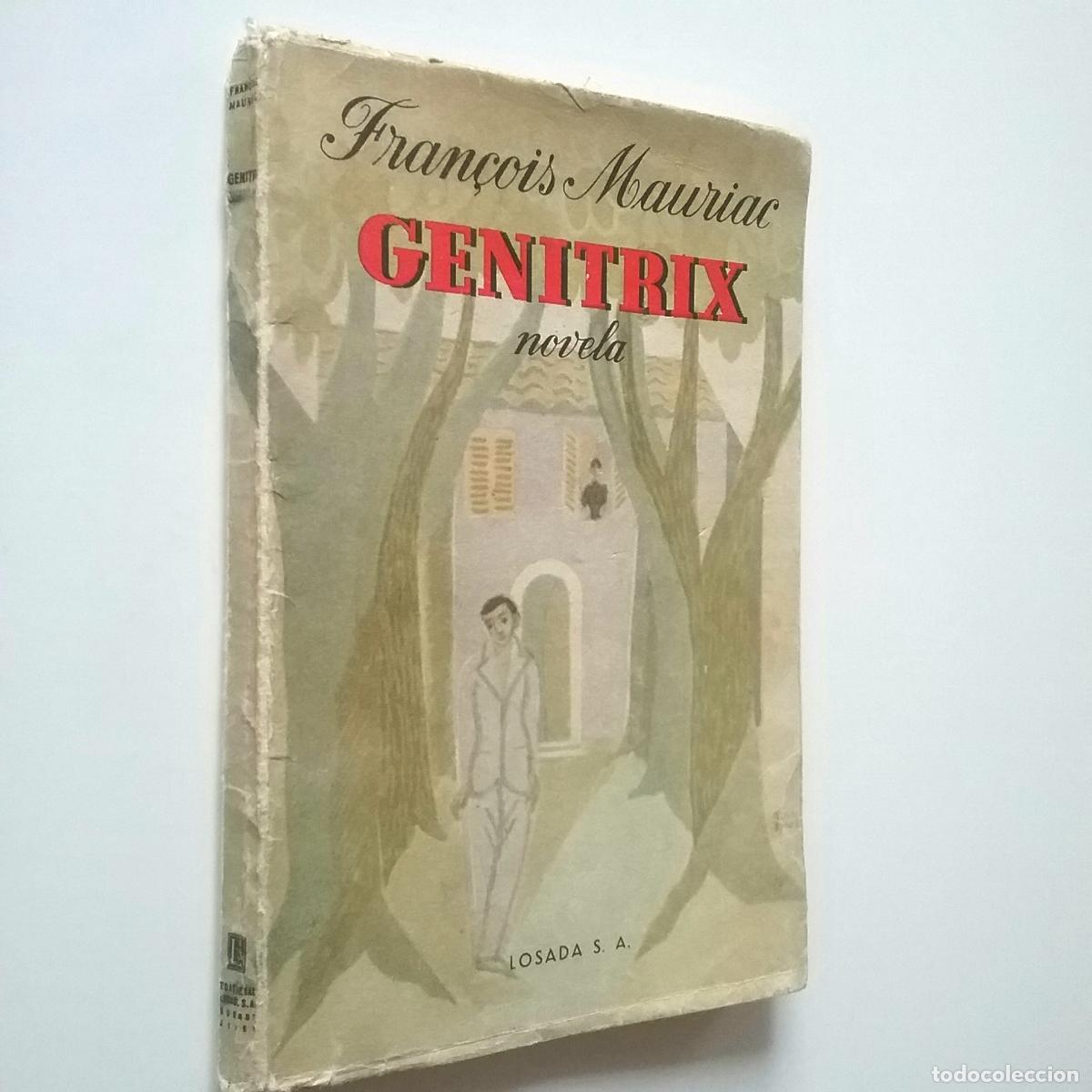 Libros: Fran&ccedil;ois Mauriac - Genitrix - Foto 1