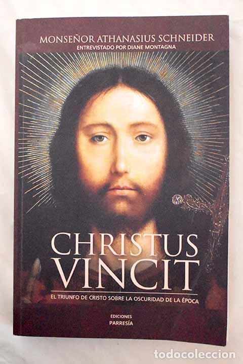 Libros: Christus Vincit: Schneider, Athanasius.- Schneider, Athanasius - Foto 1