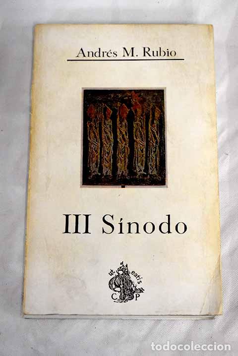 Libros: III S&iacute;nodo: Rubio, Andr&eacute;s M..- Rubio, Andr&eacute;s M. - Foto 1