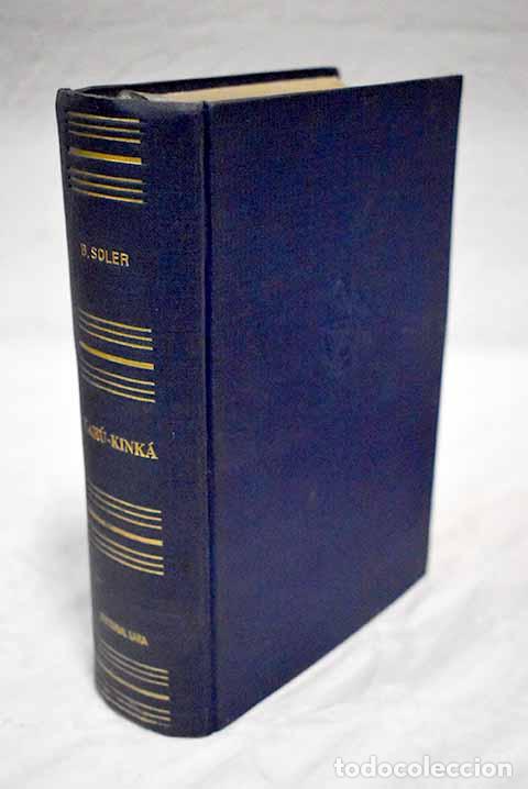 Libros: Kar&uacute;-Kink&aacute;: Soler, Bartolom&eacute;.- Soler, Bartolom&eacute; - Foto 1