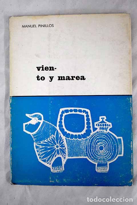 Libros: Viento y marea: Pinillos, Manuel.- Pinillos, Manuel - Foto 1