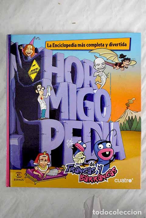 Libros: Hormigopedia de Trancas y Barrancas.- Doyague, Luis M. - Foto 1