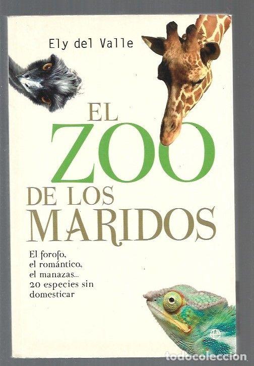 Libros: ZOO DE LOS MARIDOS - EL - VALLE, ELY DEL - Foto 1