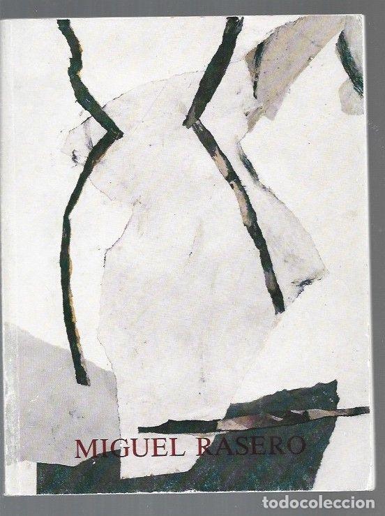Libros: MIGUEL RASERO - VARIOS - Foto 1