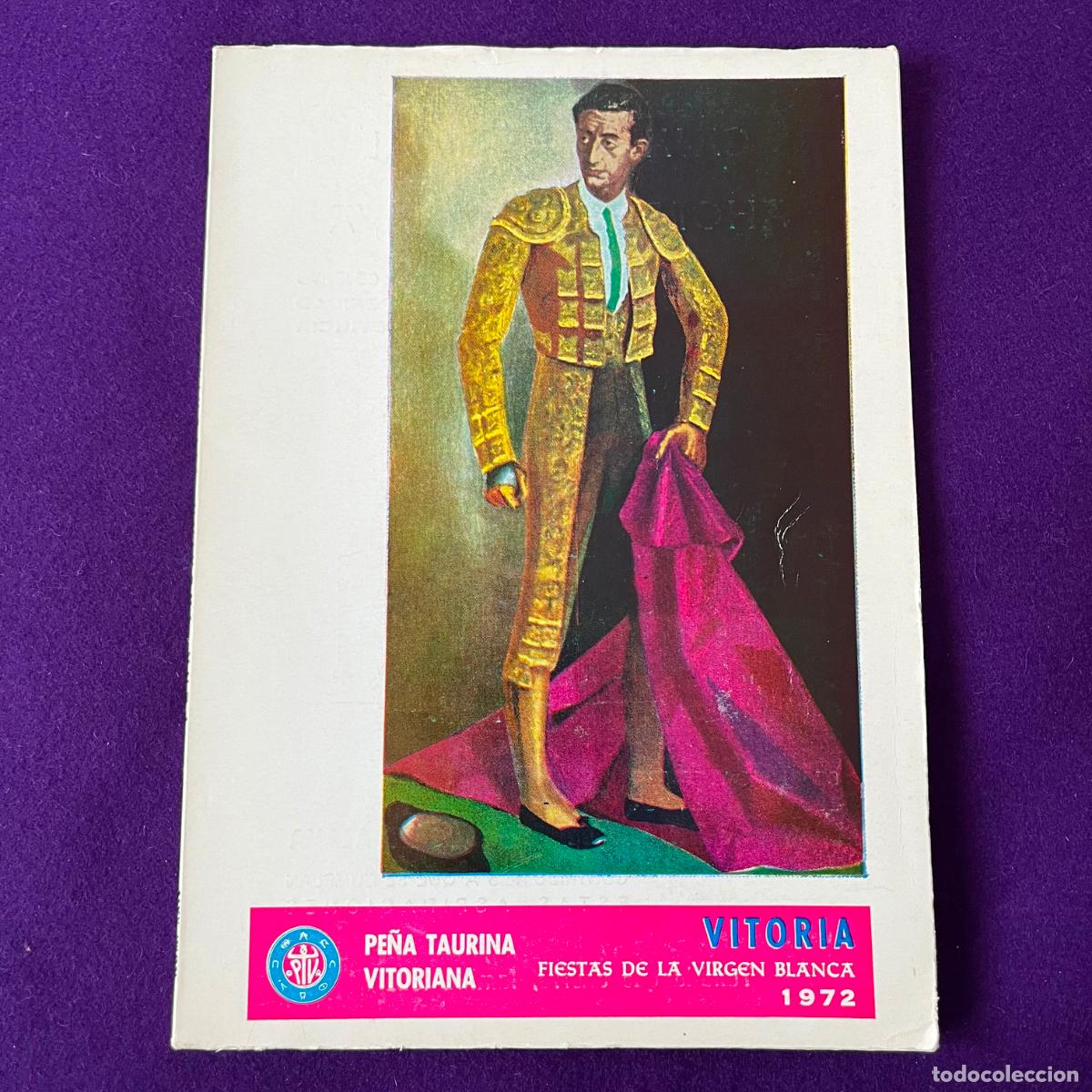 Libros: PROGRAMA FIESTAS DE VITORIA. 1972. PE&Ntilde;A TAURINA VITORIANA. MUY ILUSTRADO CON IMAGENES Y PUBLICIDAD.