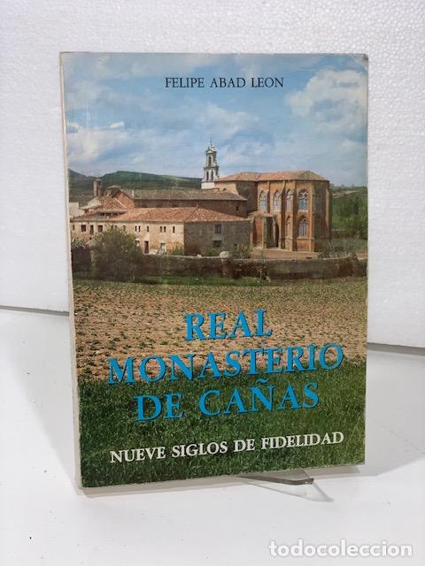 Libros: REAL MONASTERIO DE CA&Ntilde;AS FELIPE ABAD LEON 1984 - Foto 1