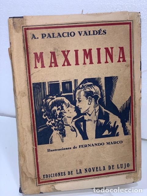 Libros: MAXIMINA ARMANDO PALACIO VALDES - Foto 1
