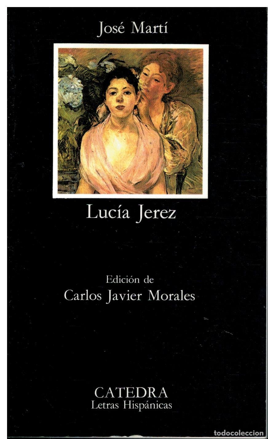 Libros: LUC&Iacute;A JEREZ. Edici&oacute;n de Carlos Javier Morales. 2&ordf; ed. - Foto 1