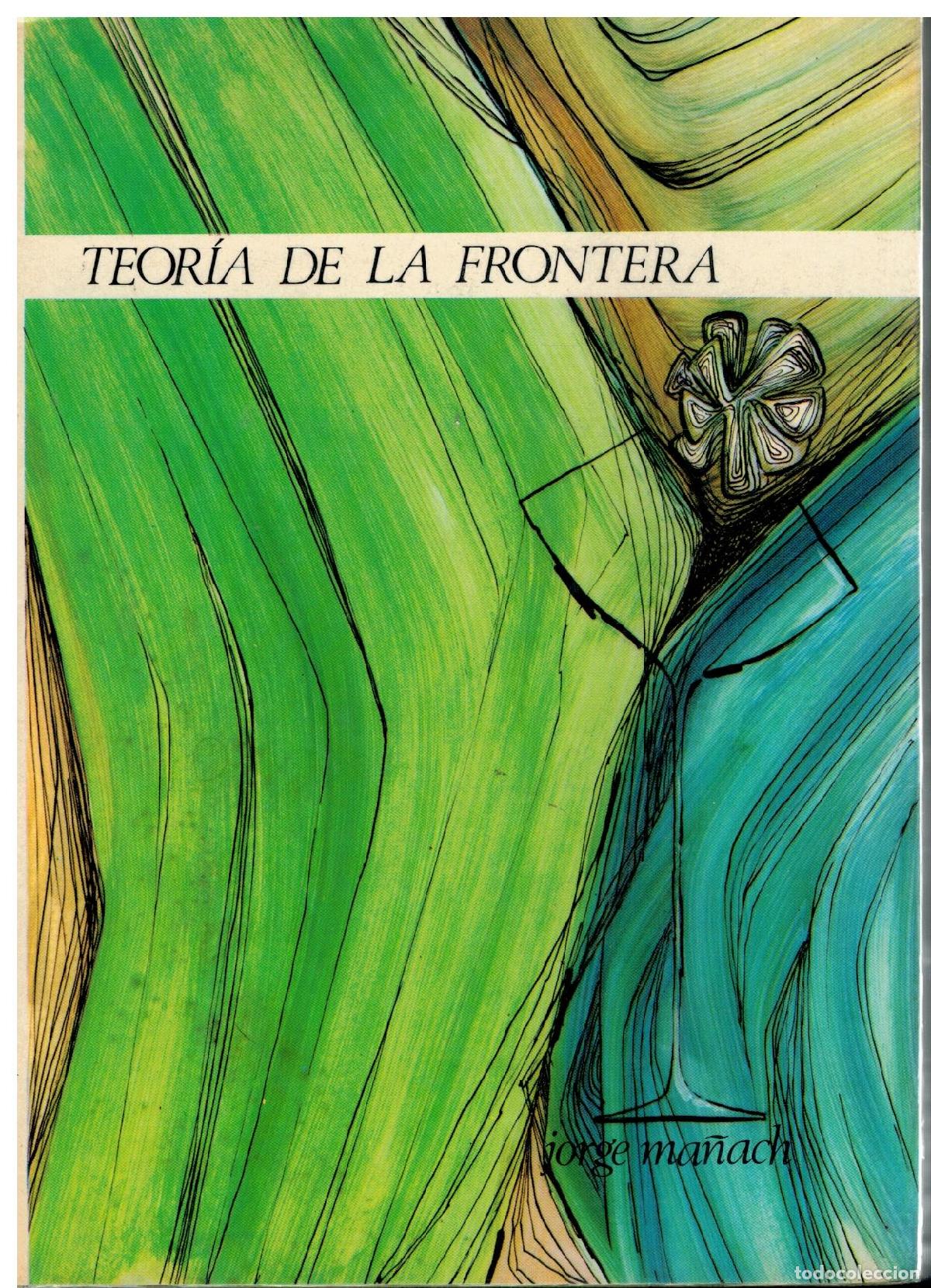 Libros: TEOR&Iacute;A DE LA FRONTERA. Introducci&oacute;n de Concha Mel&eacute;ndez. - Foto 1