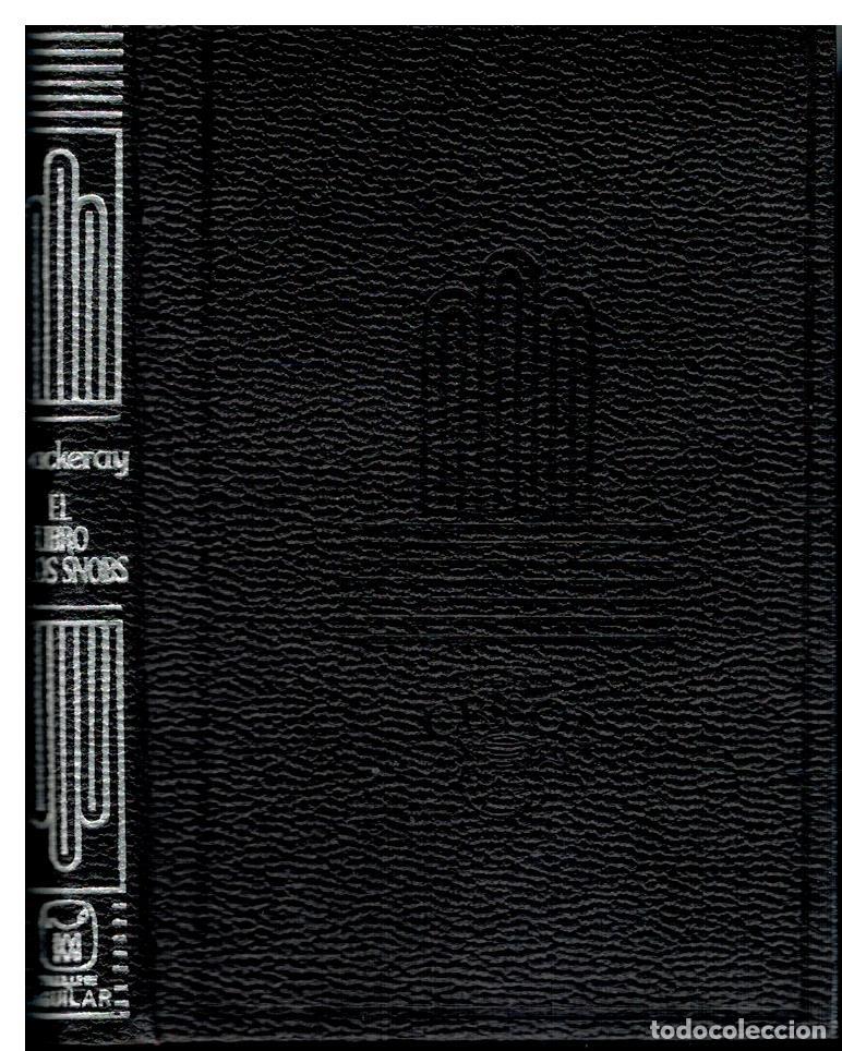 Libros: EL LIBRO DE LOS SNOBS ESCRITO POR UNO DE ELLOS. 2&ordf; ed. - Foto 1