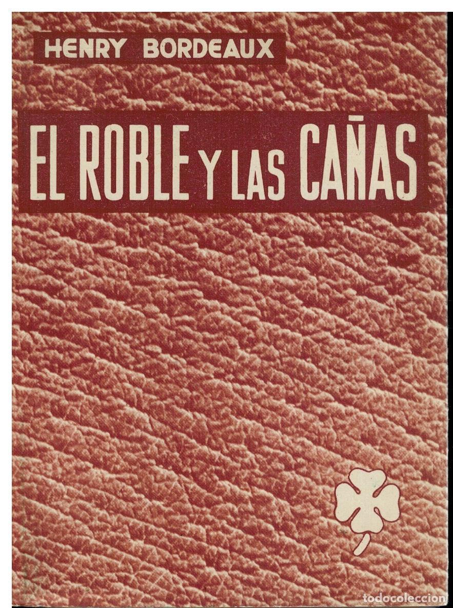 Libros: EL ROBLE Y LAS CA&Ntilde;AS. - Foto 1