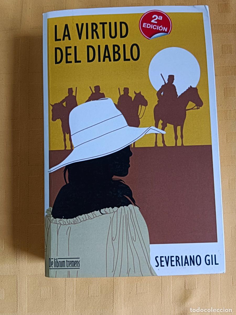 Libros: LA VIRTUD DEL DIABLO - Severiano Gil - Foto 1