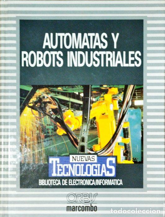 Libros: Aut&oacute;matas y robots industriales - VVAA - Foto 1