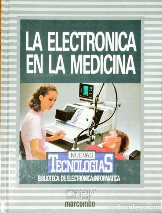 Libros: La electr&oacute;nica en la medicina - VVAA - Foto 1