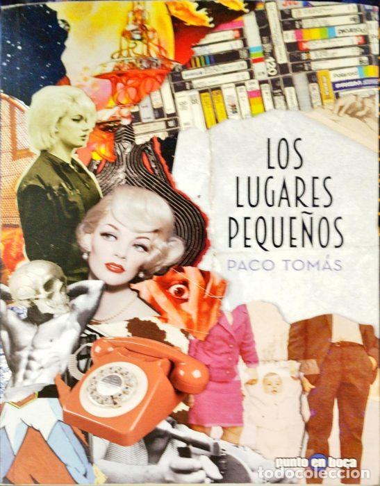 Libros: Los lugares peque&ntilde;os - TOM&Aacute;S, PACO - Foto 1