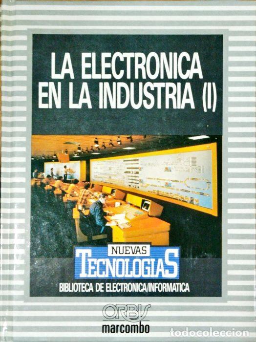Libros: La electr&oacute;nica en la industria ( I ) - VVAA - Foto 1