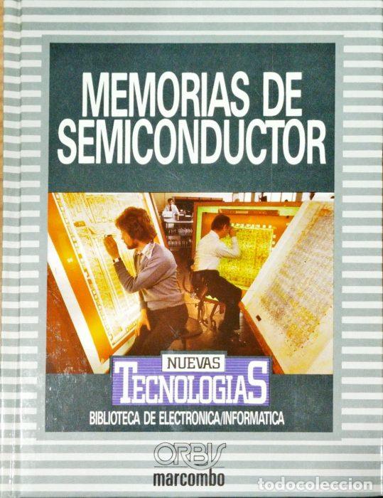 Libros: Memorias de semiconductor - VVAA - Foto 1