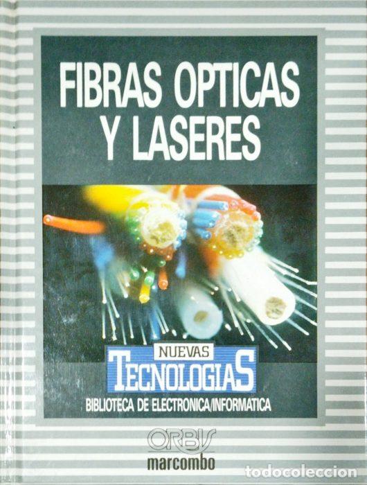Libros: Fibras &oacute;pticas y l&aacute;seres - VVAA - Foto 1