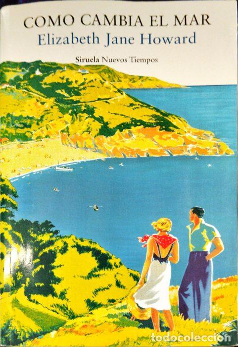 Libros: Como cambia el mar - HOWARD, ELIZABETH JANE - Foto 1
