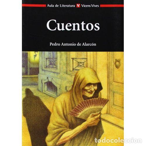 B&uuml;cher: 10 Cuentos - Pedro A. Alarc&oacute;n - Vicens Vives - 2014, 1&ordf; ed. - Aula de Literatura, N&ordm; 10 - Subt. Aula