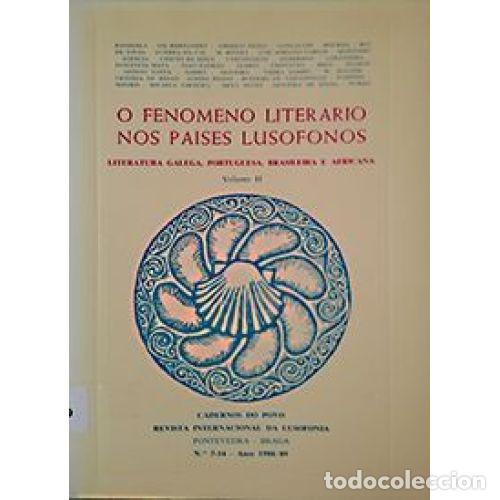 Libros: O Fenomeno Literario Nos Paises Lusofonos - Vvaa - Editorial Sin Especificar