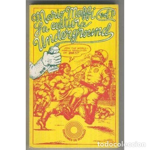 books: LA CULTURA UNDERGROUND VOL.II - MAFFI, MARIO - Sin Especificar