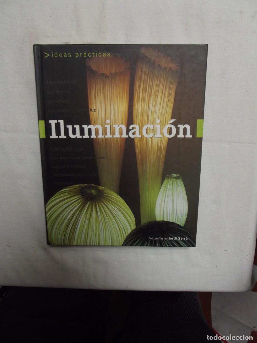 Livres: ILUMINACION FOTOGRAFIAS DE JORDI SARRA