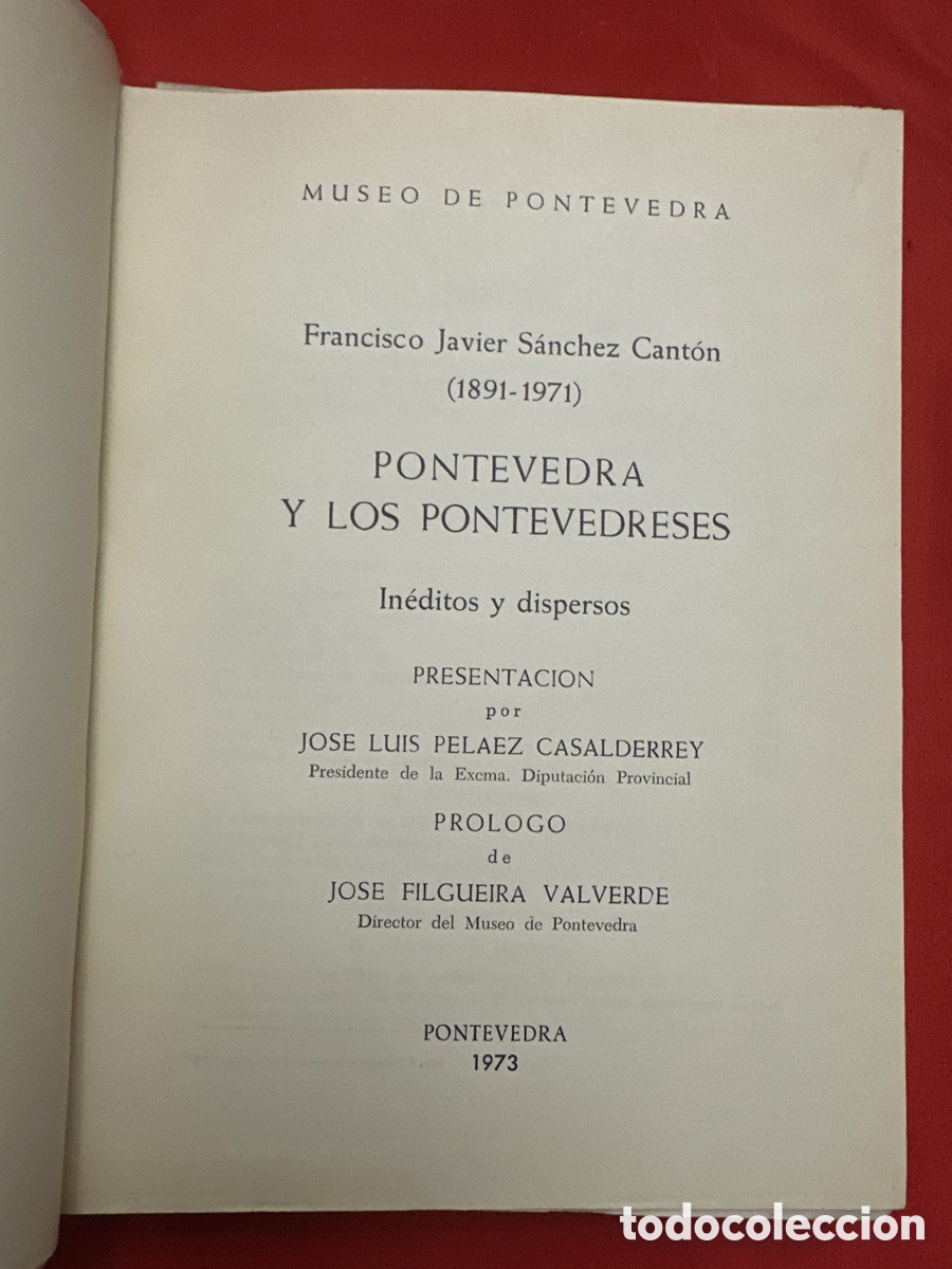 Libros: PONTEVEDRA Y LOS PONTEVEDRESES - S&Aacute;NCHEZ CANT&Oacute;N , FRANCISCO JAVIER - Foto 3