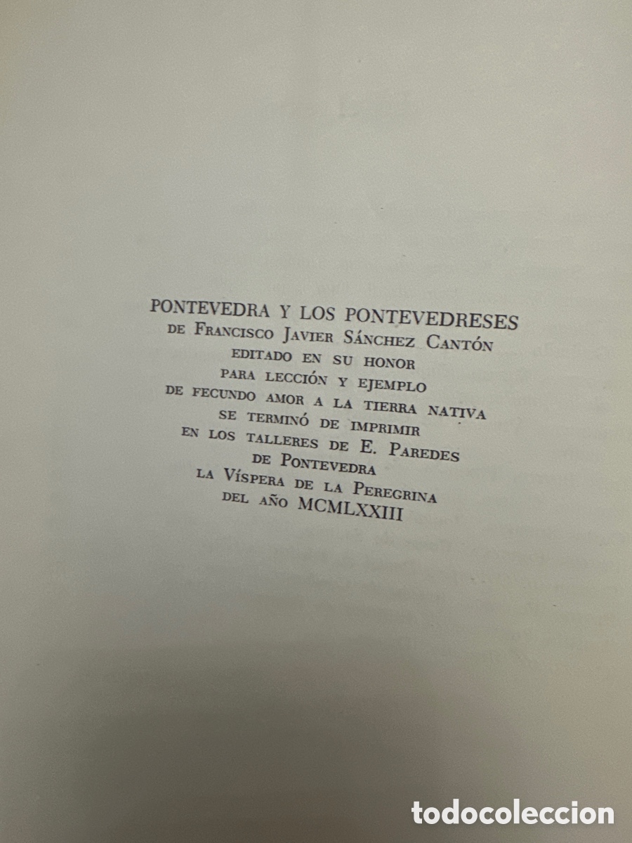 Libros: PONTEVEDRA Y LOS PONTEVEDRESES - S&Aacute;NCHEZ CANT&Oacute;N , FRANCISCO JAVIER - Foto 9