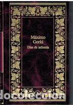 Libros: DIAS DE INFANCIA - MAXIMO GORKI - Foto 1
