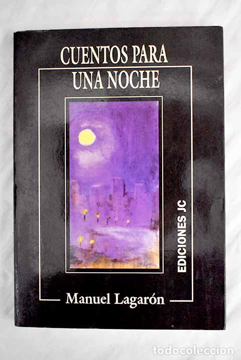Libros: Cuentos para una noche.- Lagar&oacute;n, Manuel - Foto 1