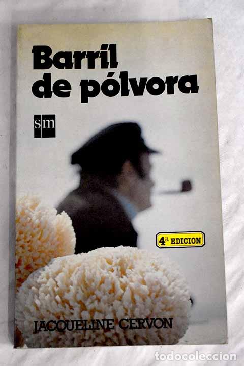 Libros: Barril de p&oacute;lvora: Cervon, Jacqueline.- Cervon, Jacqueline - Foto 1