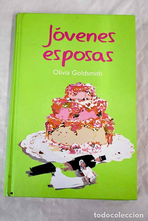 Libros: J&oacute;venes esposas: Goldsmith, Olivia.- Goldsmith, Olivia - Foto 1