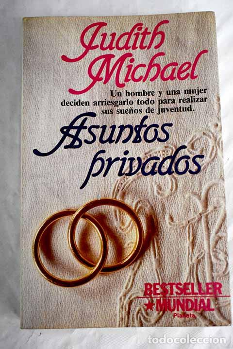Libros: Asuntos privados: Michael, Judith.- Michael, Judith - Foto 1