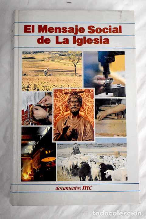 Libros: El mensaje social de la Iglesia - Foto 1