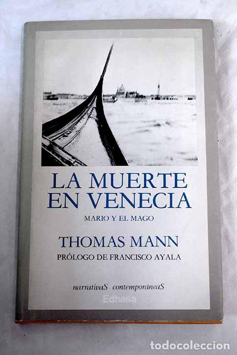 Libros: La muerte en Venecia ; Mario y el mago.- Mann, Thomas - Foto 1