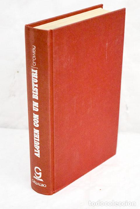 Libros: Algui&eacute;n con un bistur&iacute;.- Crowley, Robert T. - Foto 1