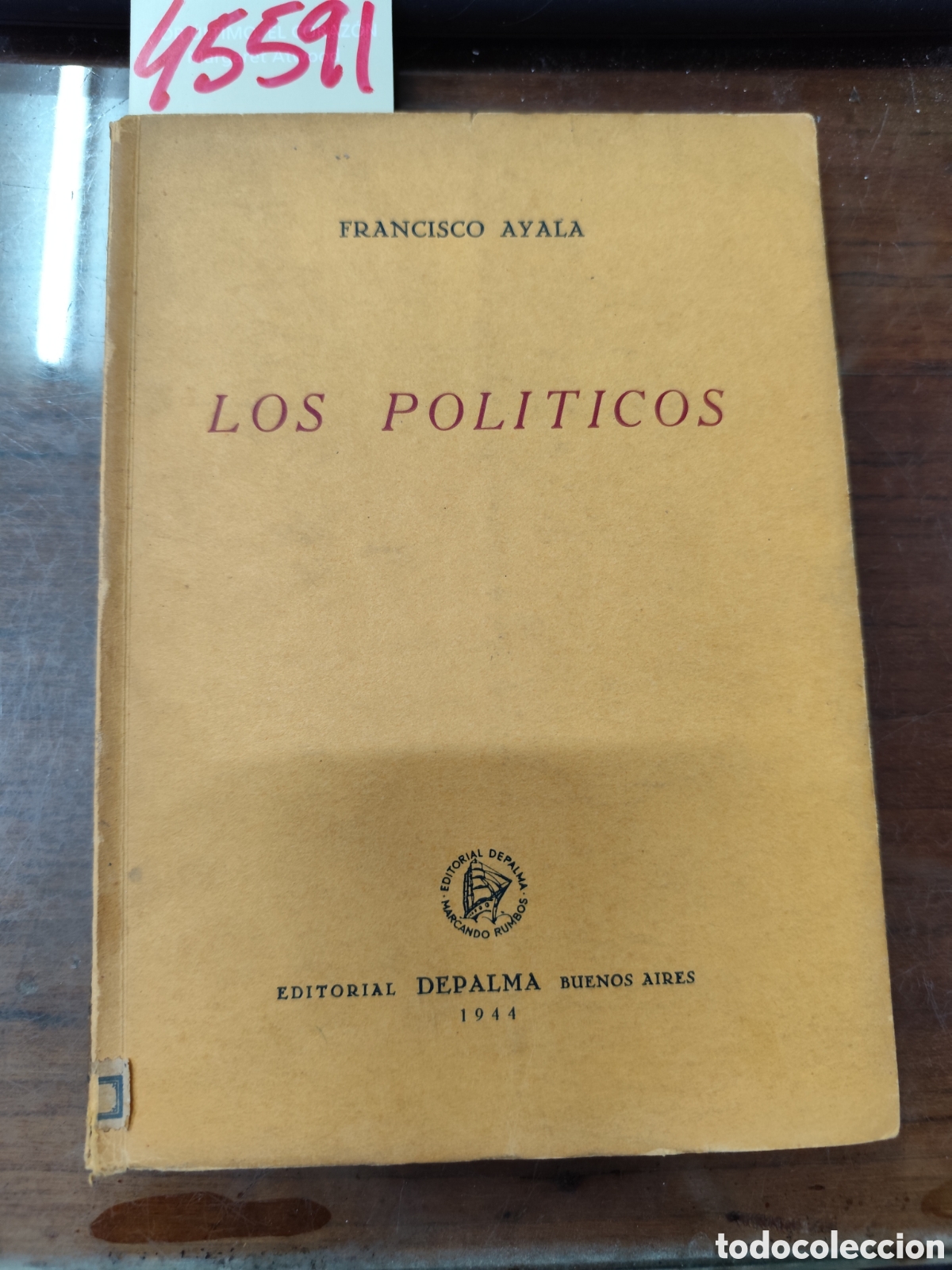Libros: LOS POLITICOS. 1&ordf; Edici&oacute;n - AYALA,Francisco - Foto 1