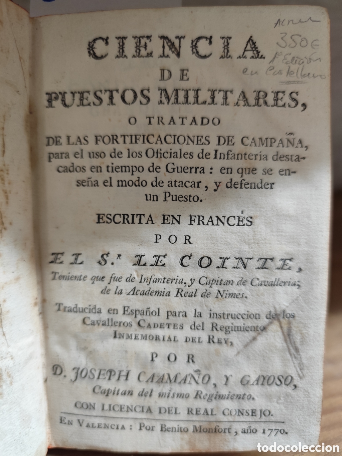 B&uuml;cher: CIENCIA DE PUESTOS MILITARES o Tratado de las fortificaciones de campa&ntilde;a - LE COINTE, Sr., teniente