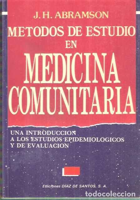 Libros: M&eacute;todos de Estudio en Medicina Comunitaria - J. M. Abramson - Foto 1