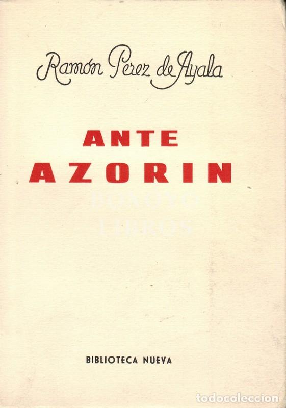 Libros: P&Eacute;REZ DE AYALA, Ram&oacute;n. Ante Azor&iacute;n - Foto 1
