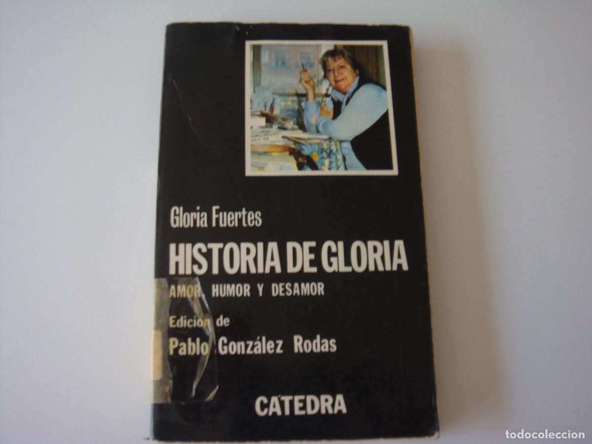 Libros: HISTORIA DE GLORIA FUERTES CATEDRA - Foto 1
