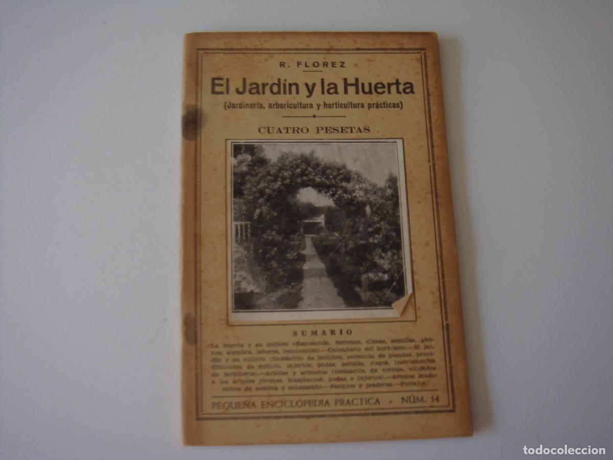 Libros: EL JARDIN Y LA HUERTA - Foto 1