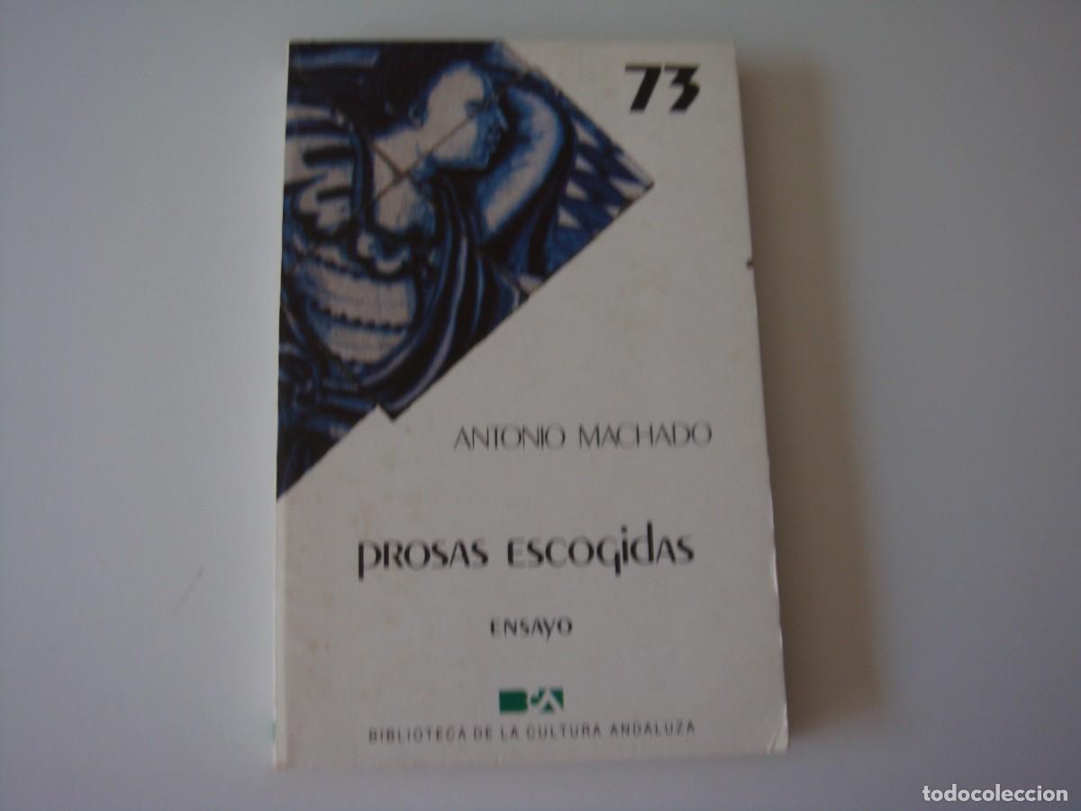 Libros: PROSAS ESCOGIDAS ANTONIO MACHADO - Foto 1